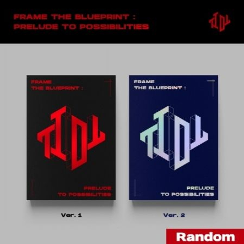Альбом TIOT - Frame the Blueprint : Prelude to Possibilities Mini Album RANDOM Version