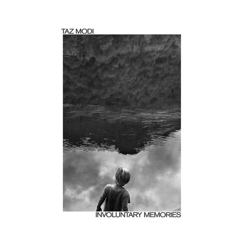 Taz Modi - Involuntary Memories
