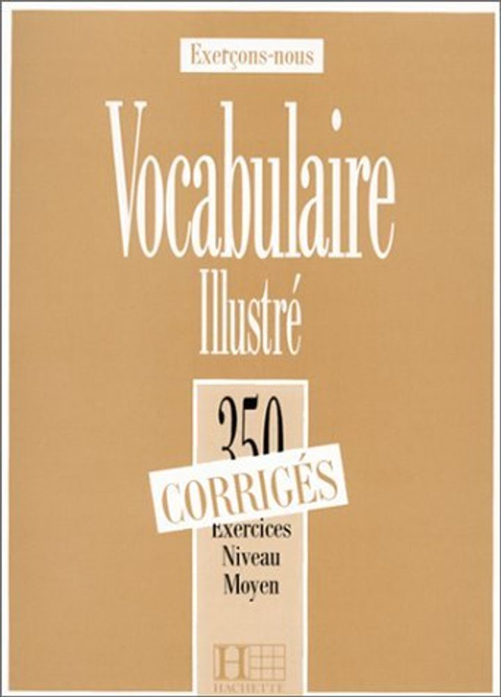 Vocabulaire - Moyen Corriges Vocabulaire - Moyen Corriges