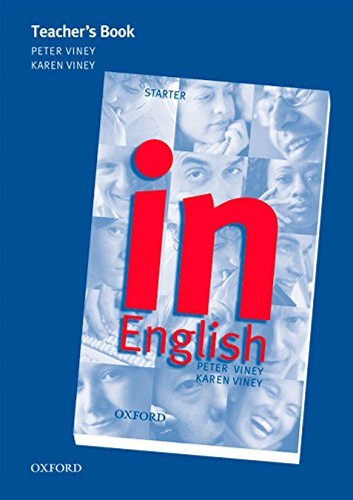 IN ENGLISH STARTER книга для учителя( TB) IN ENGLISH STARTER книга для учителя( TB)