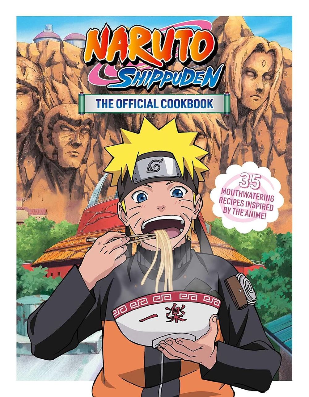 Naruto Shippuden: The Official Cookbook