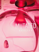 Mutated Reality