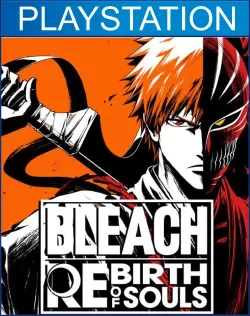 BLEACH Rebirth of Souls PS4 & PS5