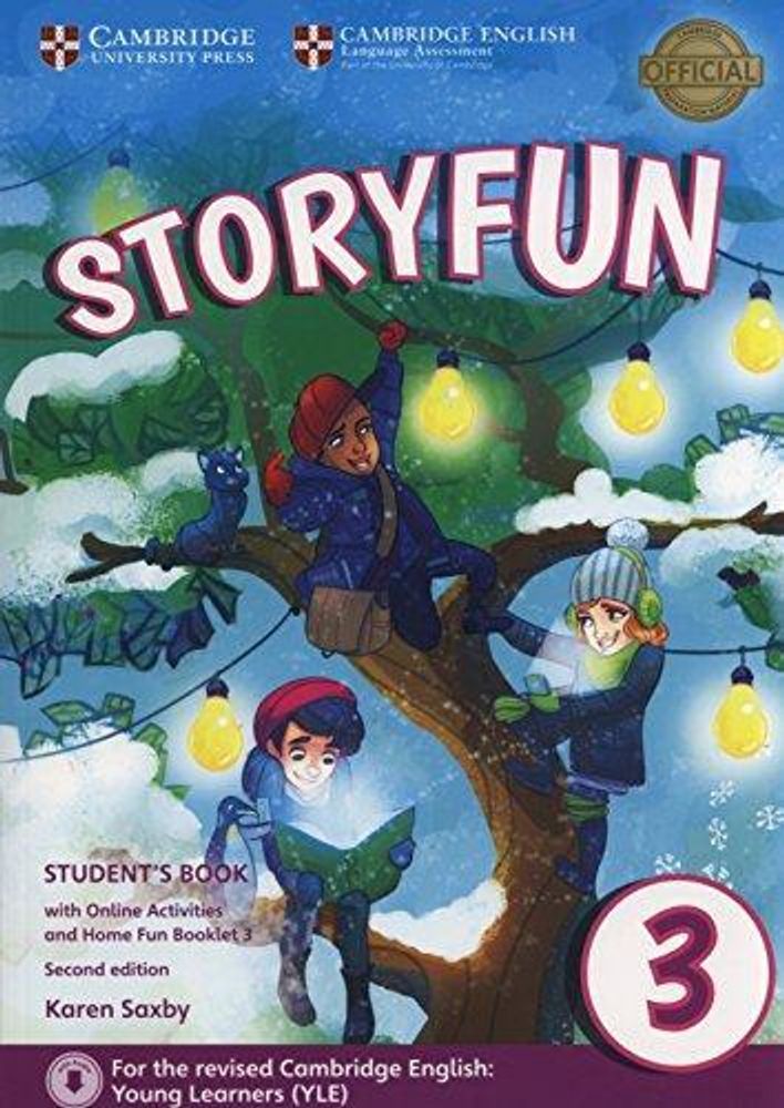 Storyfun for Movers 2nd Edition 3 Student's Book with Online Activities and Home Fun Booklet 3 Storyfun for Movers 2nd Edition 3 Student's Book with Online Activities and Home Fun Booklet 3
