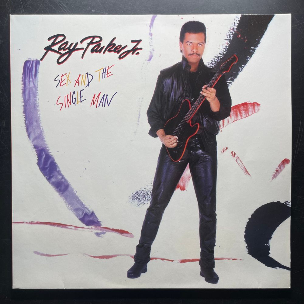 Ray Parker Jr. ‎– Sex And The Single Man (Европа 1985г.)