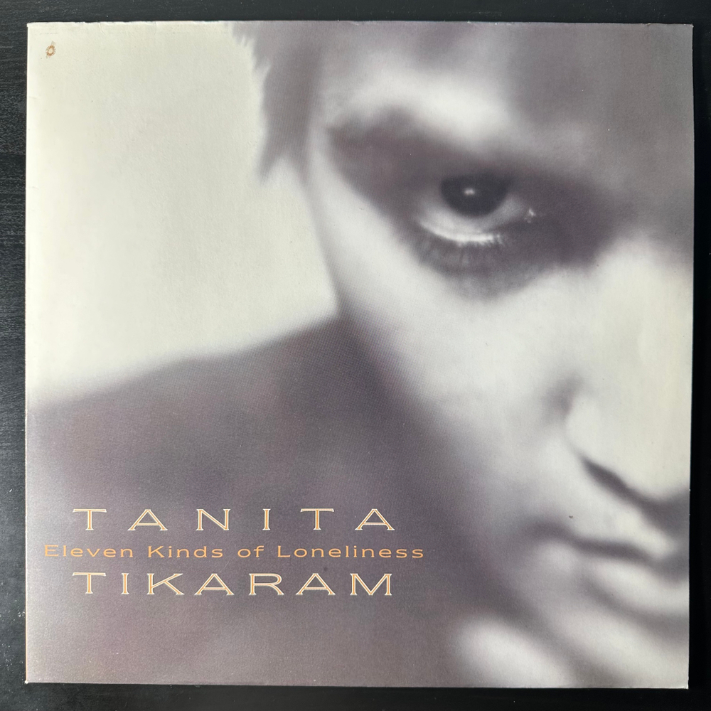 Tanita Tikaram ‎– Eleven Kinds Of Loneliness (Германия 1992г.)
