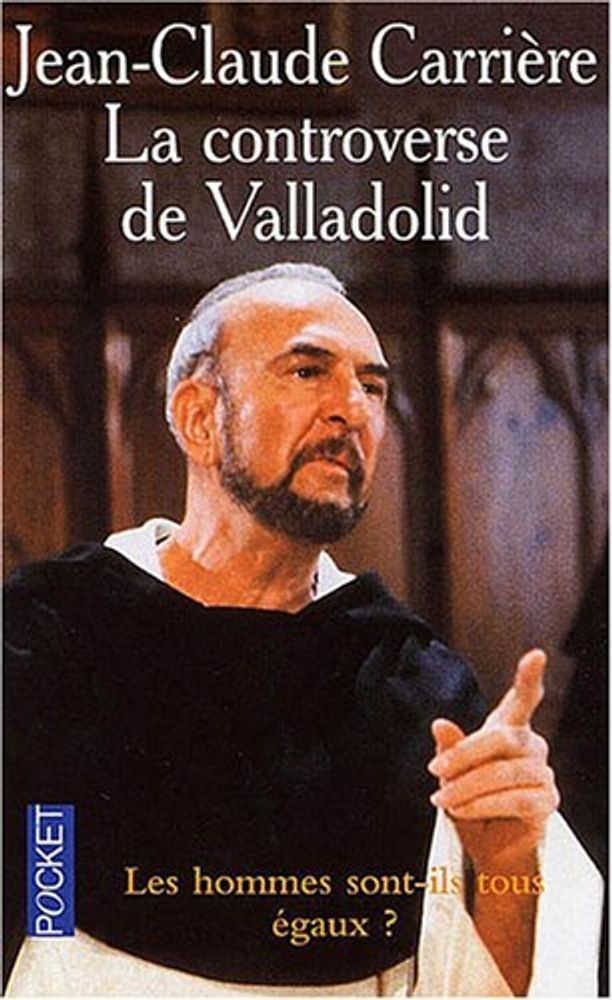 Controverse de Valladolid Controverse de Valladolid
