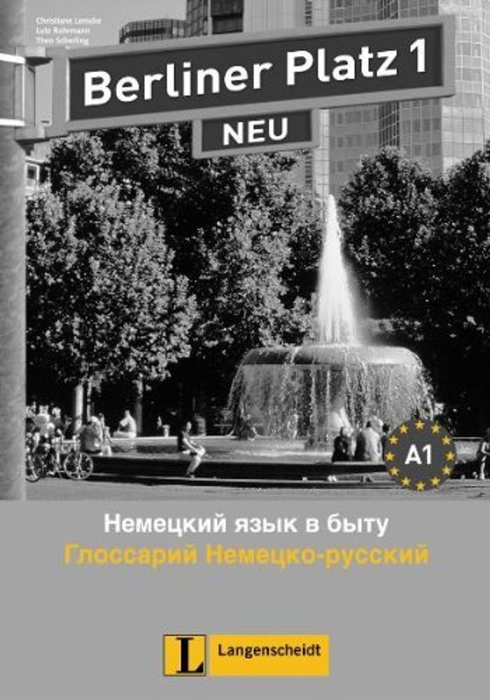 Berliner Platz 1 NEU Glossar Deut-Russisch Berliner Platz 1 NEU Glossar Deut-Russisch