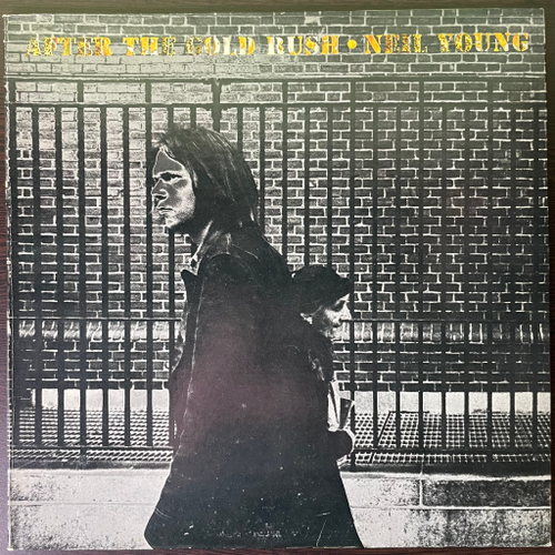 Neil Young - After The Gold Rush (США 1970г.)