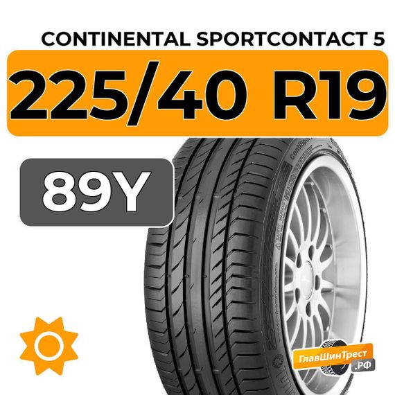 Continental SportContact 5 225/40 R19 89Y