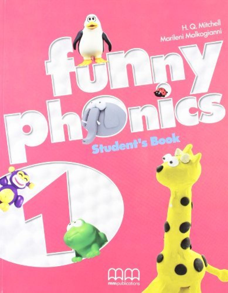 Funny Phonics 1 Student’s Book Funny Phonics 1 Student’s Book