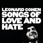 Leonard Cohen Songs Of Love And Hate