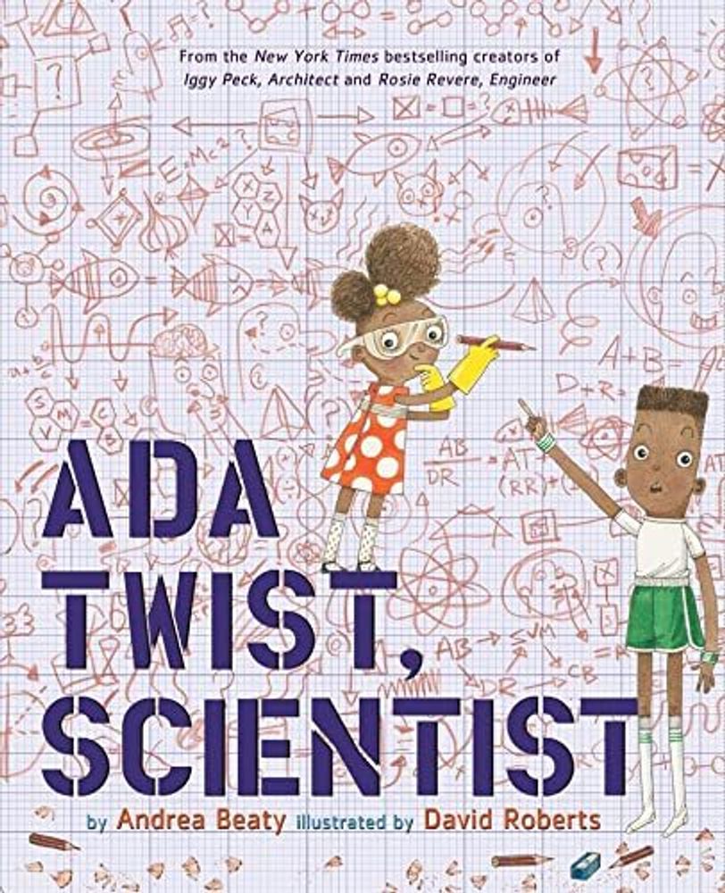 Ada Twist, Scientist Ada Twist, Scientist