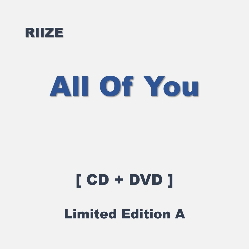 Альбом RIIZE - ALL OF YOU JAPAN Single Album LIMITED A (CD + DVD) Version
