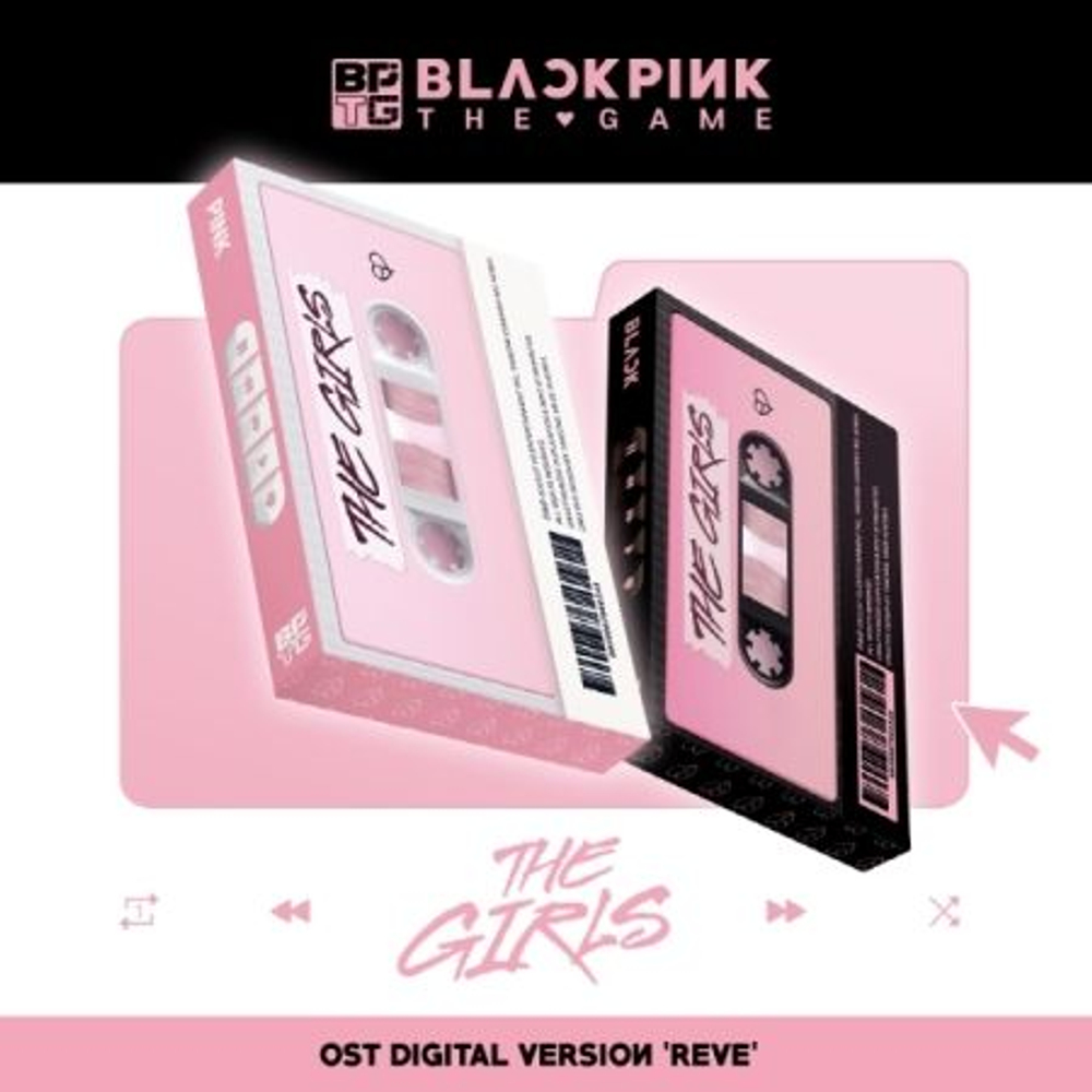Альбом BLACKPINK - The Girls The Game OST REVE (Digital) Version 2 Edition SET