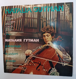 Наталия Гутман А. Вивальди Ф. Шуберт  Й. Гайдн Концерт Для Виолончели С Оркестром  Концертштюк  Концерт № 1 Для Виолончели С Оркестром