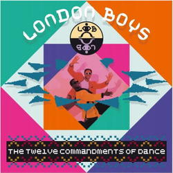 London Boys — The Twelve Commandments Of Dance (LP)