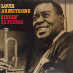 Louis Armstrong – Singin' Satchmo 2LP (Европа 2022г.)