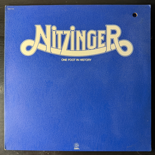 Nitzinger ‎– One Foot In History (США 1973г.)