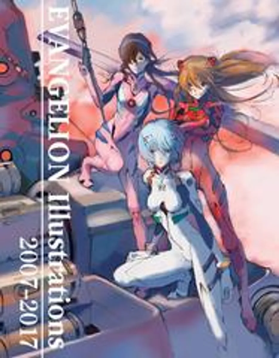 Артбук Evangelion Illustrations 2007-2017 (The Art of Neon Genesis Evangelion: 2007) (на английском языке)