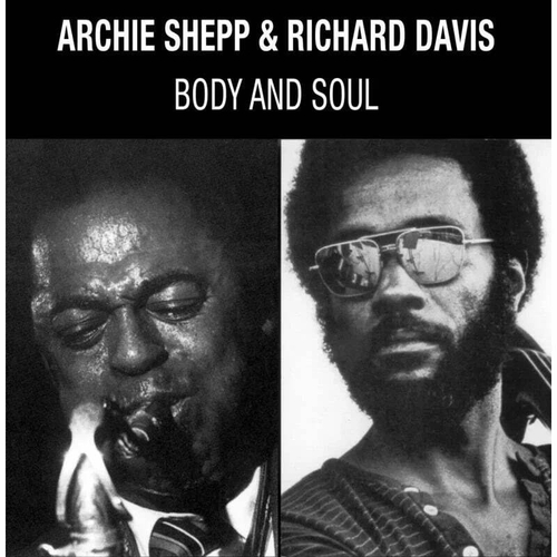 Archie Shepp & R. Davis - Body & Soul  - UK, Pure Pleasure