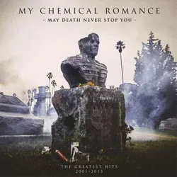 Виниловая пластинка. My Chemical Romance – May Death Never Stop You