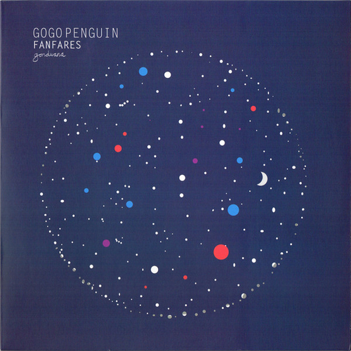 GoGo Penguin - Fanfares