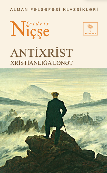 Antixrist. Xristianlığa lənət