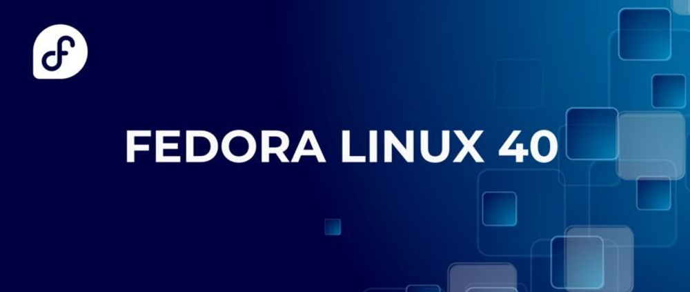 Fedora 40