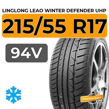 LingLong Leao Winter Defender UHP 215/55 R17 94V