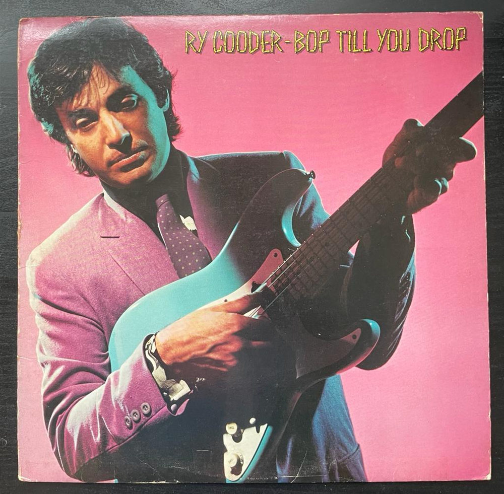 Ry Cooder- Bop Till You Drop (США 1979г.)