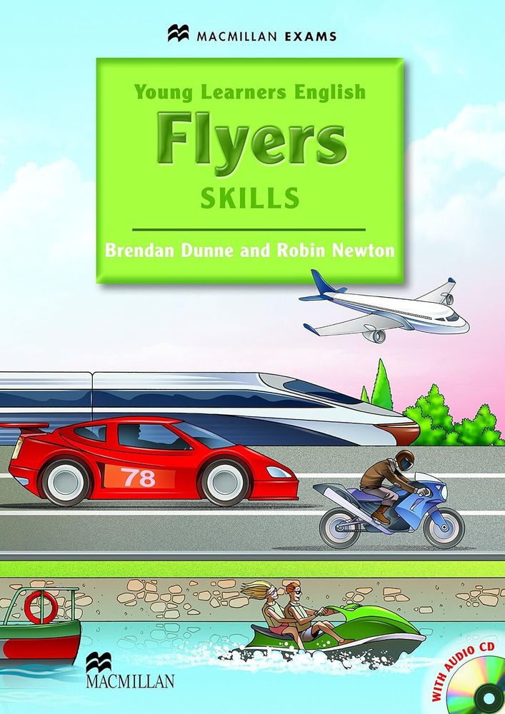 Young Learners English Skills Flyers Pupil's Book Young Learners English Skills Flyers Pupil's Book