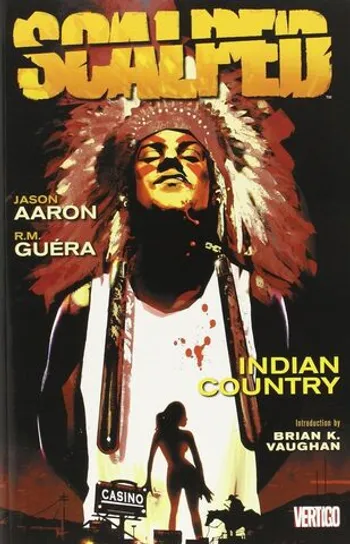 Scalped Vol. 1: Indian Country