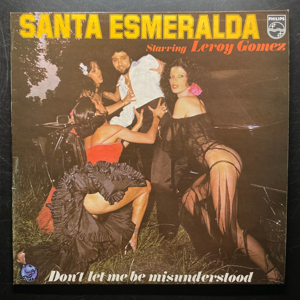 Santa Esmeralda Starring Leroy Gomez ‎– Don't Let Me Be Misunderstood (Франция 1977г.)