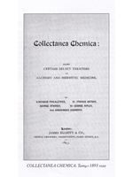 Collectanea Chemica. Редкие трактаты по герметической медицине и алхимии
