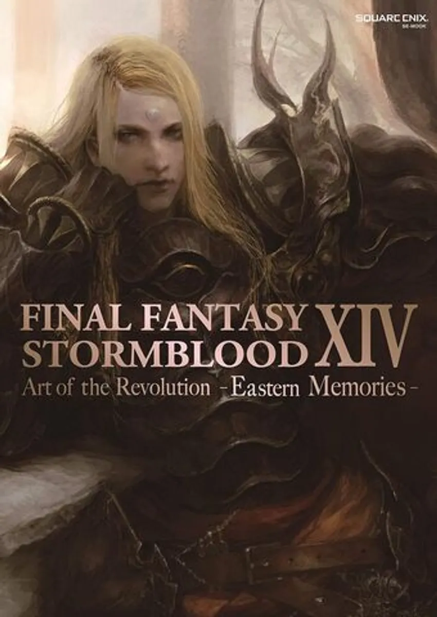 Final Fantasy XIV: Stormblood. The Art of the Revolution - Eastern Memories