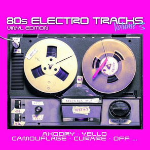 Сборник / 80s Electro Tracks - Vinyl Edition Volume 3 (LP)