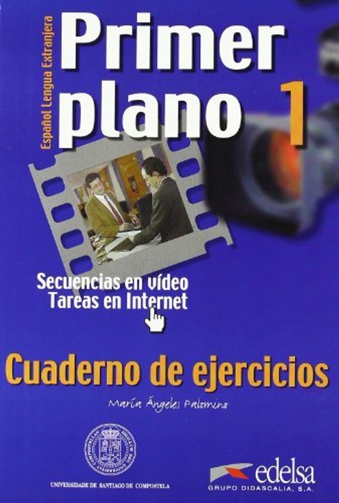 Primer Plano 1 Ejercicios * Primer Plano 1 Ejercicios *