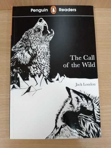 Penguin Readers Level 2: The Call of the Wild (ELT Graded Reader)