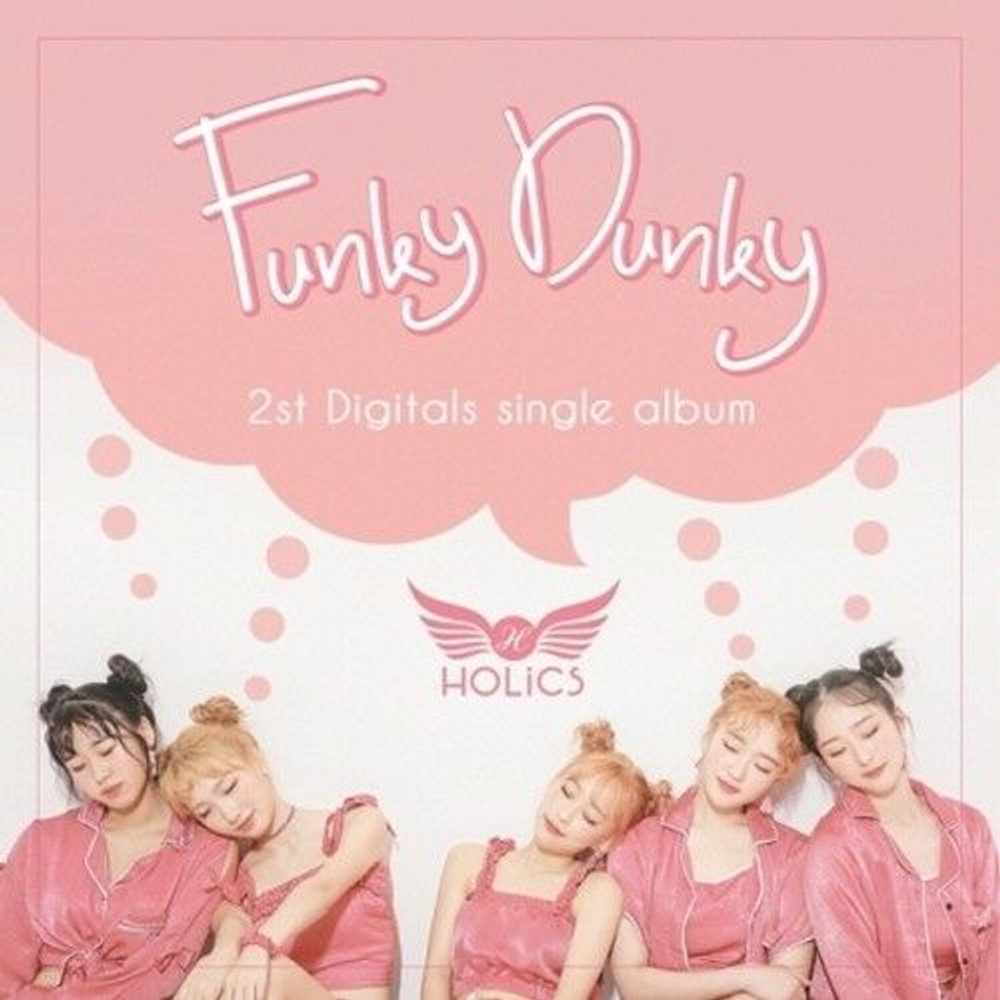 Альбом Holics - Funky Dunky 2nd Single Album