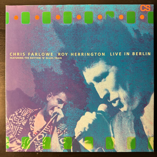 Chris Farlowe, Roy Herrington ‎– Live In Berlin (Германия 1991г.)