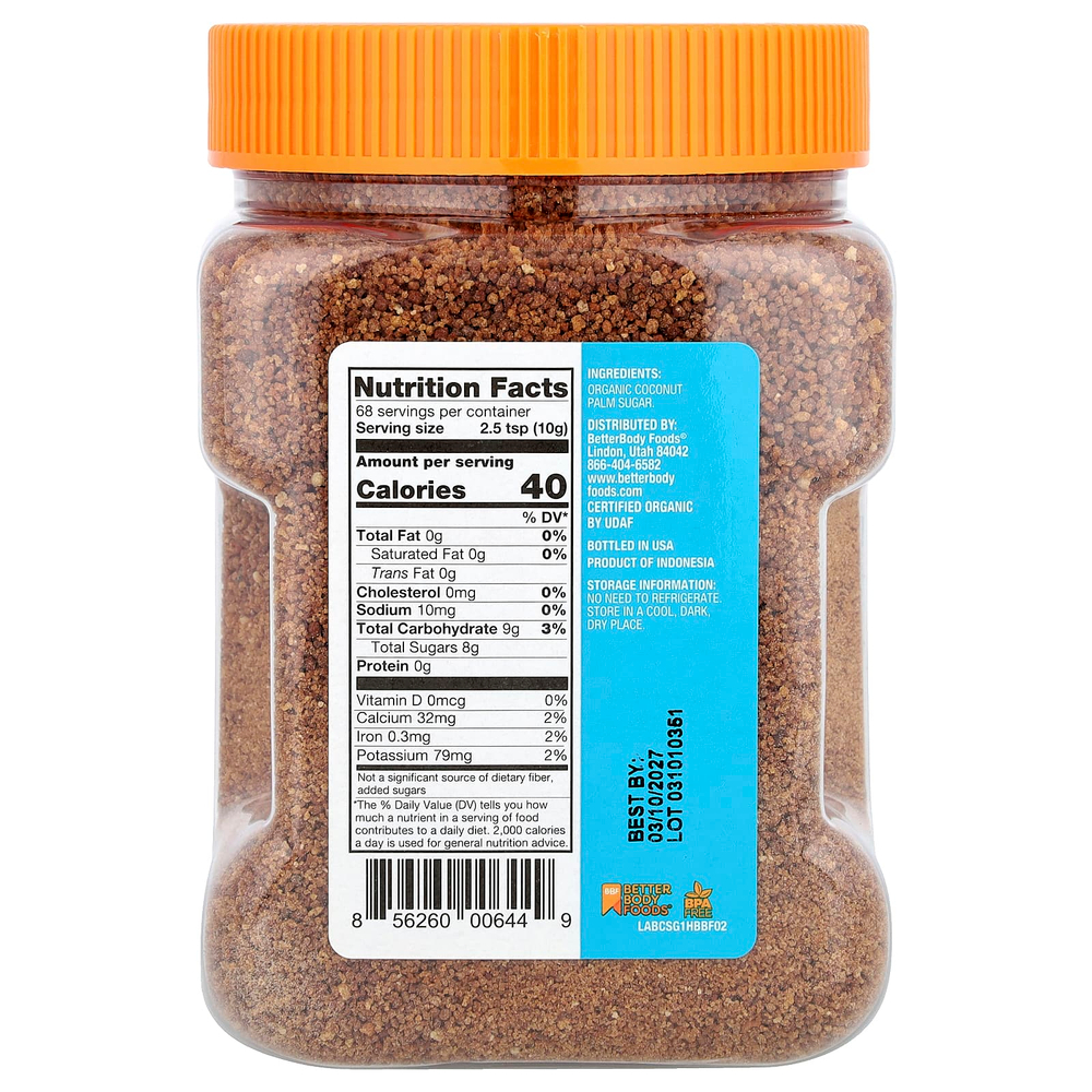 BetterBody Foods, органический сахар из кокосовой пальмы, 680 г (1 фунт 8 унций)