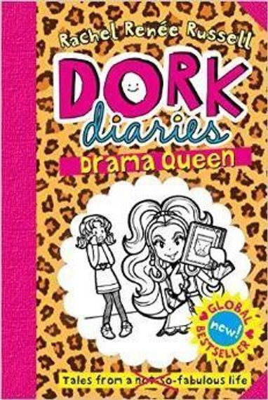 Dork Diaries. Drama Queen