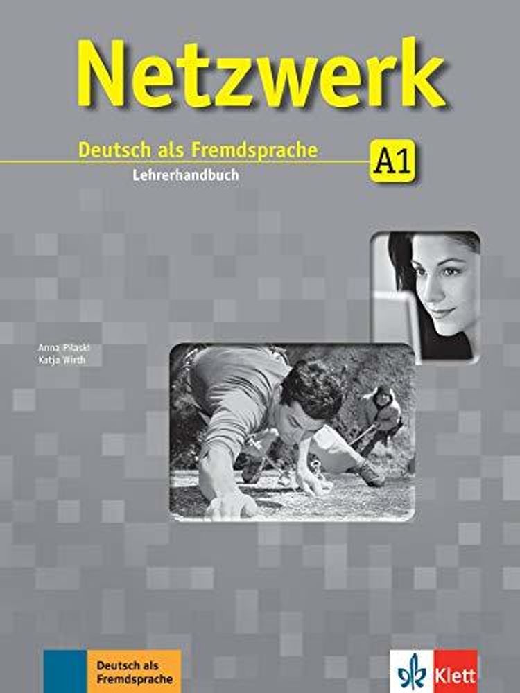 Netzwerk A1 Книга для учителя Lehrerhandbuch Netzwerk A1 Книга для учителя Lehrerhandbuch