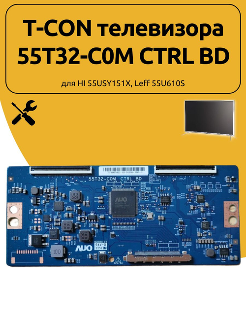 T-CON телевизора 55T32-C0M CTRL BD для HI 55USY151X, Leff 55U610S