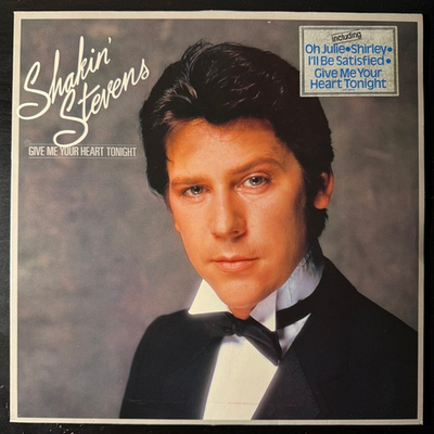Shakin' Stevens - Give Me Your Heart Tonight (Голландия 1982г.)