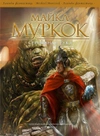 Хроники Корума. Серебряная рука/Повелители мечей