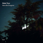 Oded Tzur / Here Be Dragons (LP)