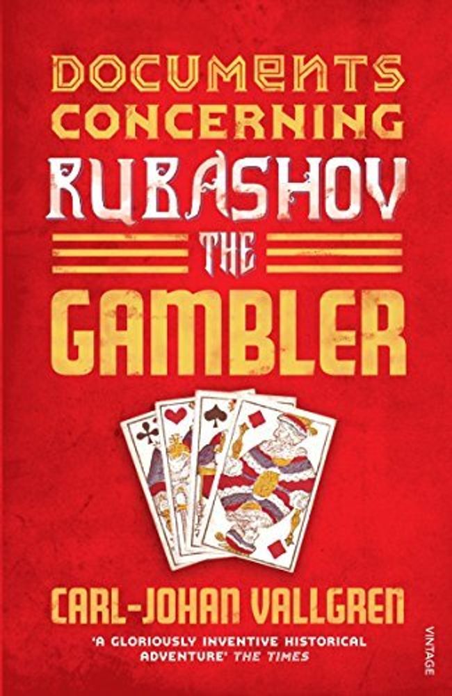 Documents Concerning Rubashov Gambler Documents Concerning Rubashov Gambler