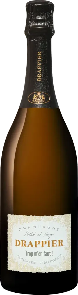 Champagne Drappier, Trop m'en faut